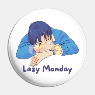 Lazy Monday Pin