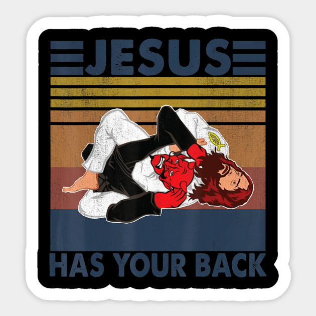 Vintage Jiu Jitsu Jesus Has Your Back Vintage Sticker - Christian - Sticker