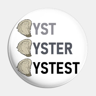 Oystest Pin