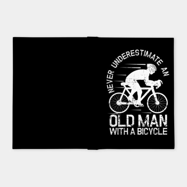 Never Underestimate an Old Man With a Bicycle Bicycle