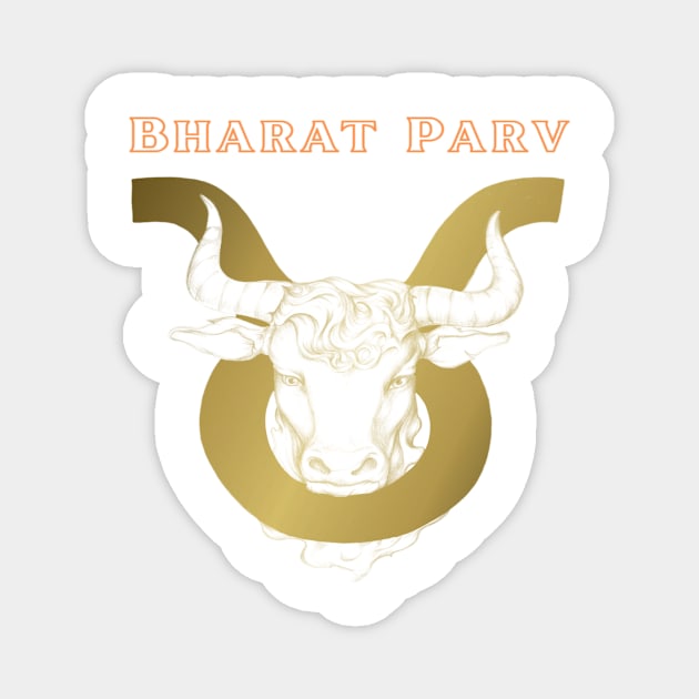 Bharat Parv - Taurus Magnet by Bharat Parv