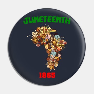 Juneteenth 1865 Freedom I Black Pride African Freedom Day Pin