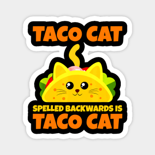 Tacocat Spelled Backwards Taco Cat Cinco De Mayo Magnet