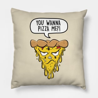You wanna pizza me? Pillow