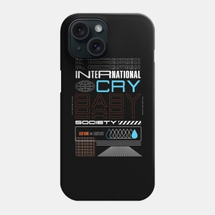 International Crybaby Society Phone Case