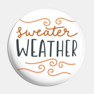 Sweater weather Pin