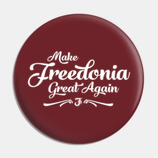 Make Freedonia Great Again Script Pin