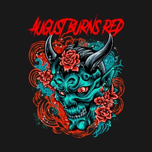 AUGUST BURNS RED BAND MERCHANDISE T-Shirt