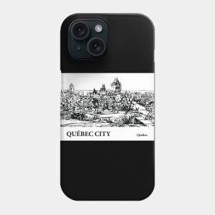 Québec City - Québec Phone Case