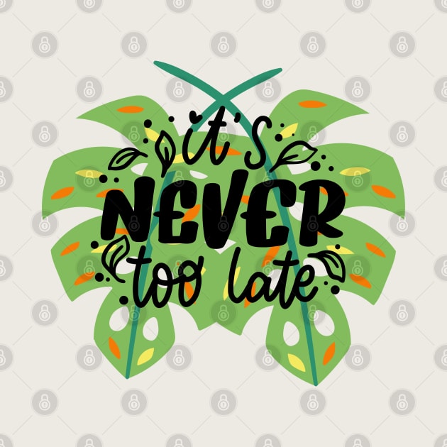 It's never too late by blckpage