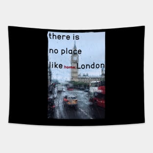 There is no place like London design Tapestry