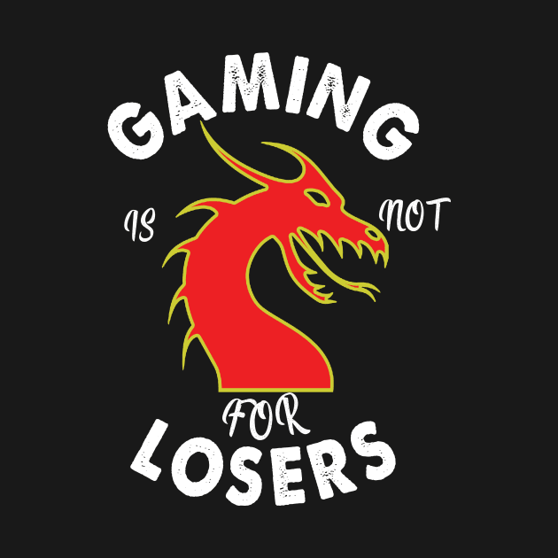 gaming is not for losers by Yaman