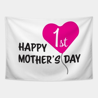 Happy First Mother's day Pink Balloon Tapestry