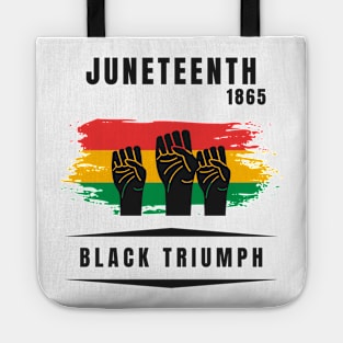 Juneteenth, Black Triumph Tote