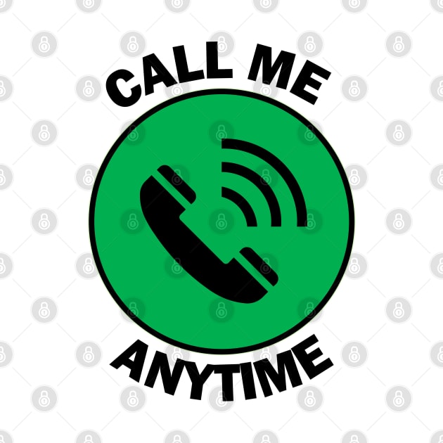 Call me anytime by yayor