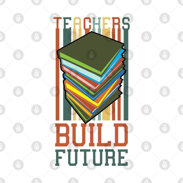 teacher build future by berwies