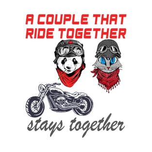 Cute Panda and cat couple that rides together stays together T-Shirt