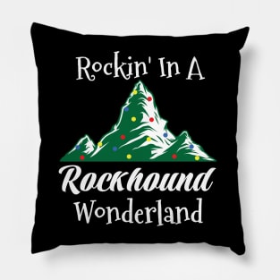 Rockin In A Rockhound Wonderland Pillow