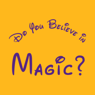 Do You Believe in Magic? (Yellow) T-Shirt