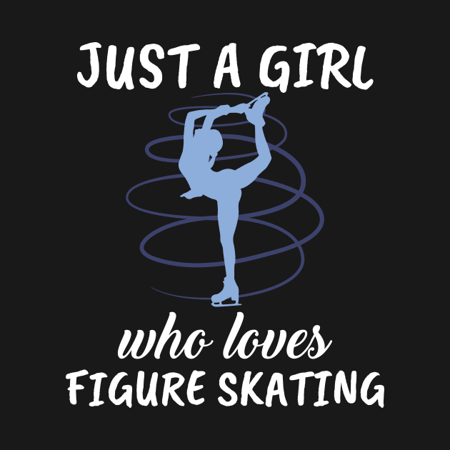 Just A Girl Who Loves Figure Skating by TheTeeBee