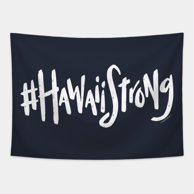 #HawaiiStrong Hawaii Strong Hawaii State Pride Tapestry by DoubleBrush