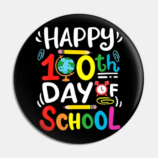 Happy 100th Day of School 100 Days of School Teacher Student Pin by Eduardo