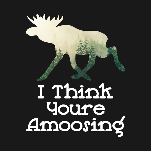I Think Youre Amoosing Walking Moose With A Green White Forest Tree Fill by Musa Wander