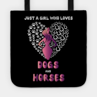 Just A Girl Who Really Loves Dogs And HorsesHorseshoe Paw funny Tote
