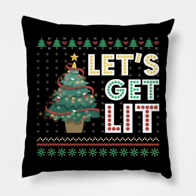 Ugly Christmas Sweater Lets Get Lit Funny Tree Pillow by Happy Shirt