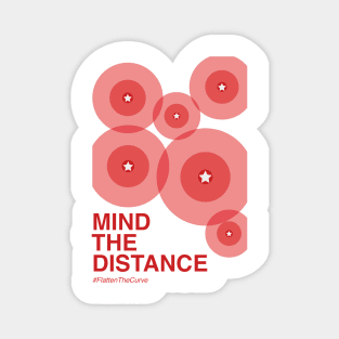 Mind The Distance Magnet