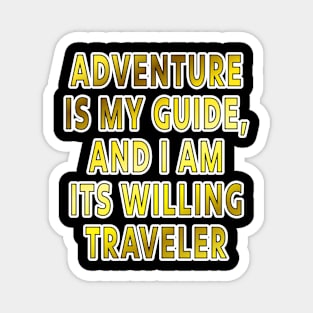 Adventure Typography Collection: Inspiring Quotes for the Brave at Heart Magnet