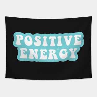 Positive Energy Tapestry