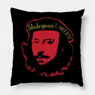 Shakespeare O MUERTE - Funny William Shakespeare Che guevarra Pop Art design Pillow