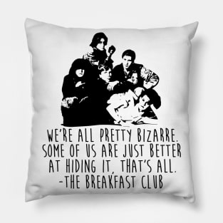 The Breakfast Club Pillow