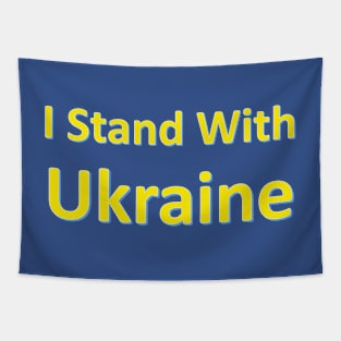 I Stand With Ukraine Outlined Yellow Lettering with Thin Blue Outline Tapestry