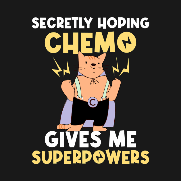 Chemo Superpowers Funny Breast Cancer Gift by CatRobot
