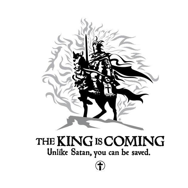 King is Coming - You can be Saved by The King is Coming