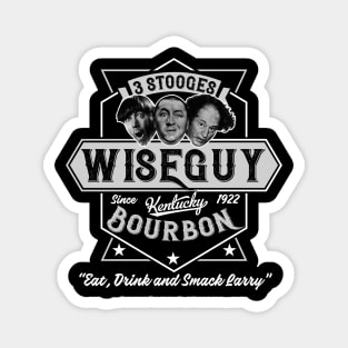 Wise Guy Bourbon Magnet