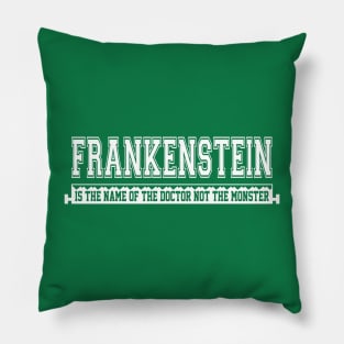 Frankenstein College Design Pillow