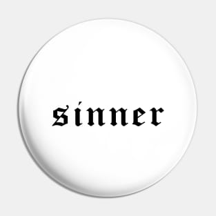 Sinner Pin