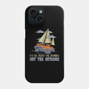 Not The Outcome Phone Case