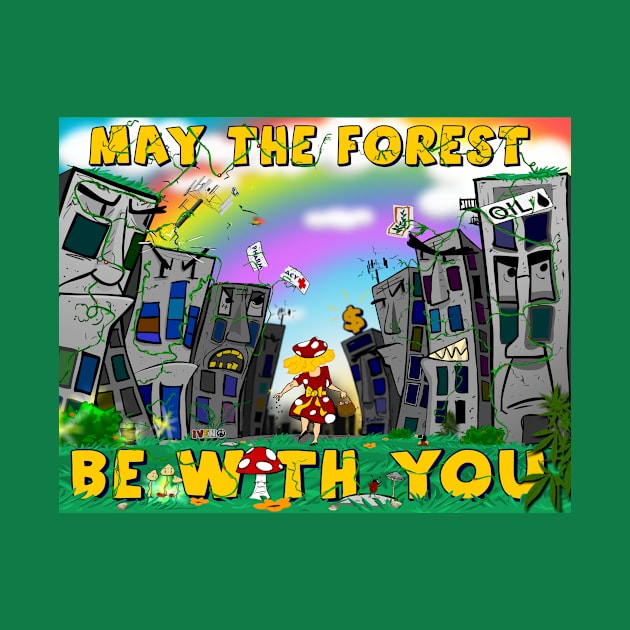 May The Forest Be With You by iveno