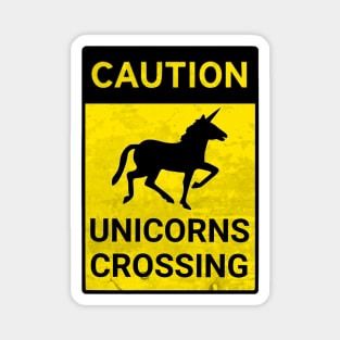 Caution Unicorns Crossing Magnet