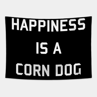 Happiness is a Corn Dog 2 Tapestry