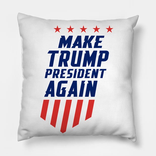 Make Trump President Again Pillow by igzine