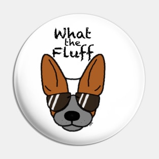 What the Fluff 2 Pin