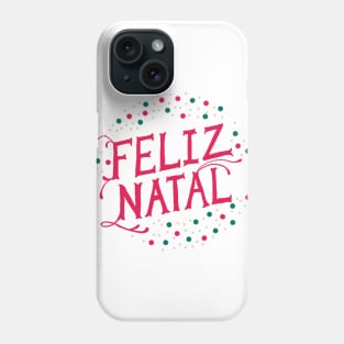 feliz natal Phone Case