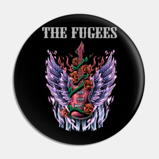 THE FUGEES BAND Pin