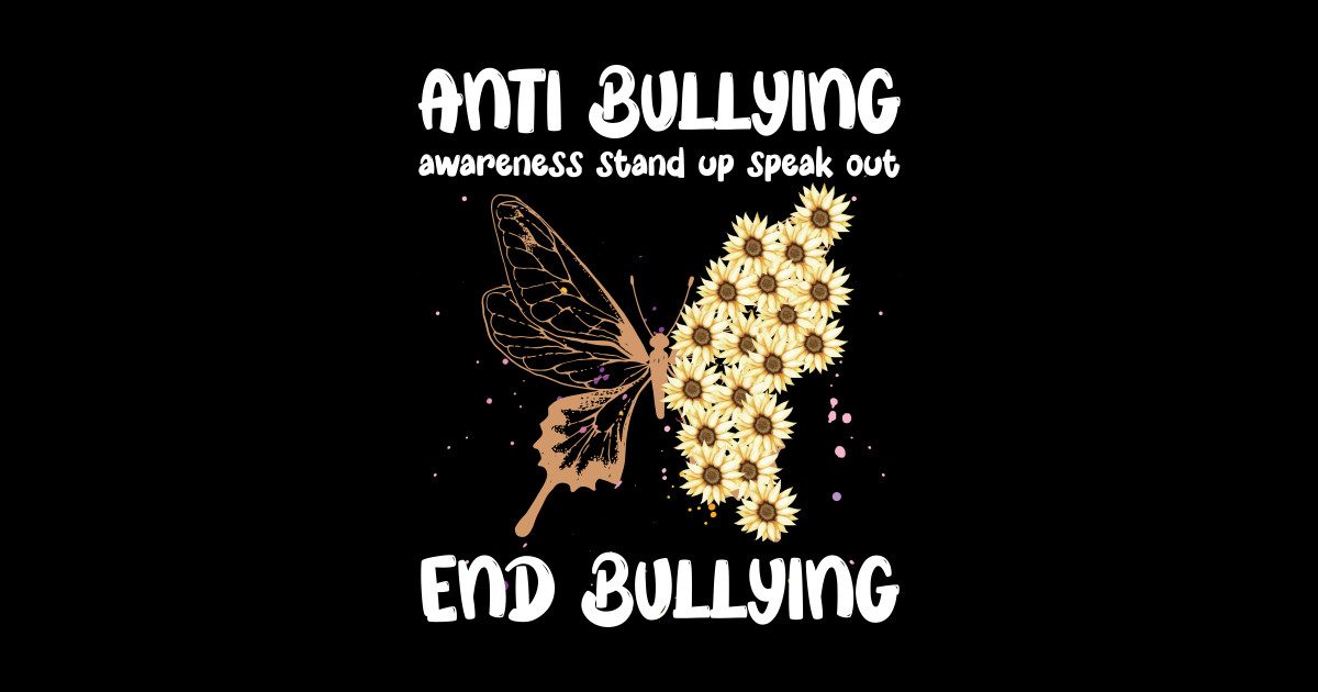 Anti Bullying Stand Up Speak Out End Bullying and Unite for Unity Day ...