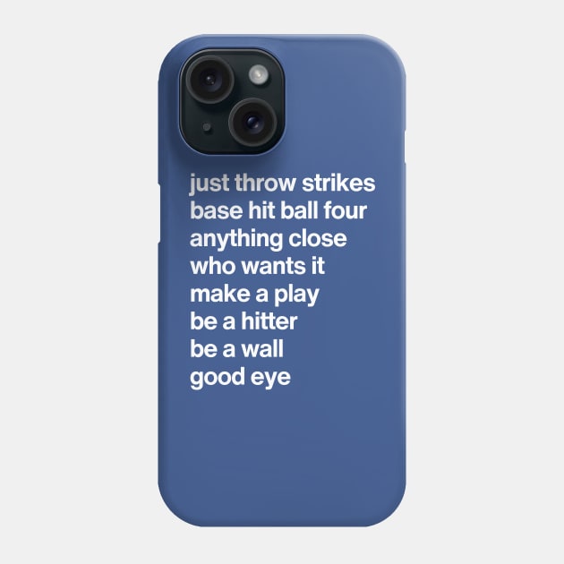 Ultimate Baseball Dad Sayings Phone Case by Genesee Jones